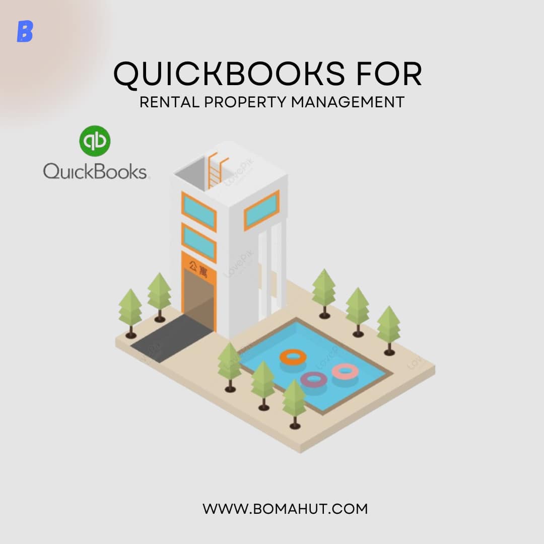 QuickBooks For Rental Property Management
